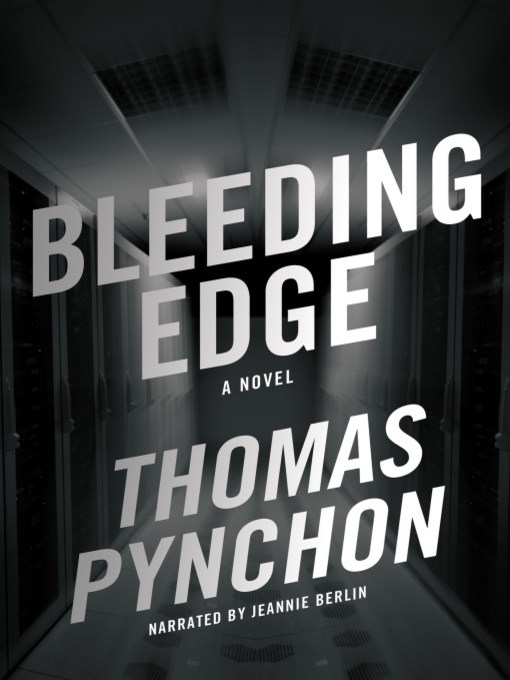 Title details for Bleeding Edge by Thomas Pynchon - Available